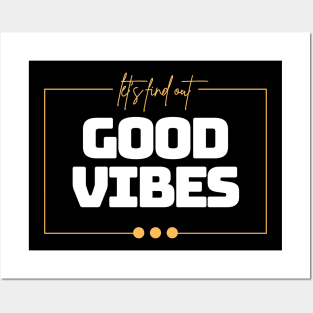 GOOD VIBES Posters and Art